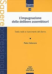 Impugnazione delle delibere usato  Spedito ovunque in Italia 