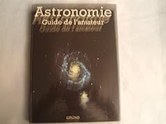 Astronomie. guide amateur d'occasion  Livré partout en France