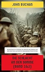 Schlacht somme blutigste gebraucht kaufen  Wird an jeden Ort in Deutschland