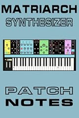 Matriarch synthesizer patch for sale  Delivered anywhere in USA 