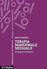 Terapia mansionale sessuale. usato  Spedito ovunque in Italia 