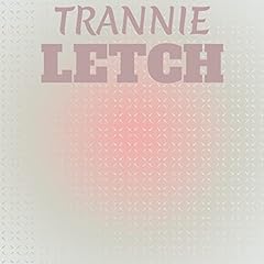 Trannie letch for sale  Delivered anywhere in UK