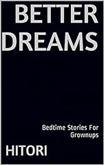 Better dreams bedtime gebraucht kaufen  Wird an jeden Ort in Deutschland