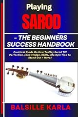 Playing sarod beginners for sale  Delivered anywhere in USA 