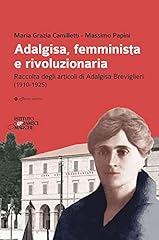 Adalgisa femminista rivoluzion usato  Spedito ovunque in Italia 