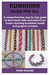 Kumihimo guide comprehensive for sale  Delivered anywhere in UK