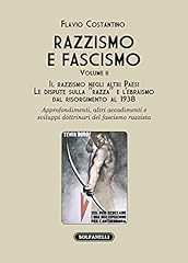 Razzismo fascismo. razzismo usato  Spedito ovunque in Italia 