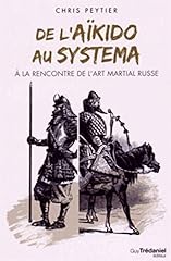 Aïkido systema d'occasion  Livré partout en France