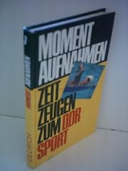 Momentaufnahmen zeitzeugen zum gebraucht kaufen  Wird an jeden Ort in Deutschland