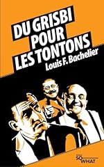 Grisbi tontons suite d'occasion  Livré partout en France
