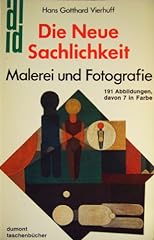 Sachlichkeit malerei fotografi gebraucht kaufen  Wird an jeden Ort in Deutschland