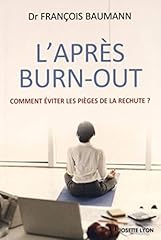 Burn out éviter d'occasion  Livré partout en Belgiqu