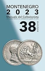 Montenegro 2023. Manuale del collezionista di monete italiane usato  Spedito ovunque in Italia 