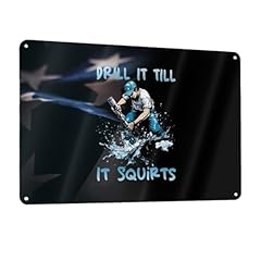 Drill till squirts for sale  Delivered anywhere in USA 
