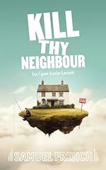 Kill thy neighbour for sale  Delivered anywhere in UK