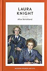 Laura Knight: 04 (Modern Women Artists) for sale  Delivered anywhere in UK