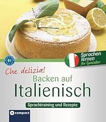 Che delizia backen gebraucht kaufen  Wird an jeden Ort in Deutschland
