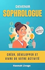Devenir sophrologue guide d'occasion  Livré partout en France