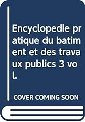 Encyclopédie pratique bâtime d'occasion  Livré partout en France