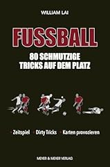 Fußball schmutzige tricks gebraucht kaufen  Wird an jeden Ort in Deutschland