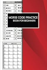 Used, Morse Code Practice Book For Beginners: The Morse Code for sale  Delivered anywhere in Ireland