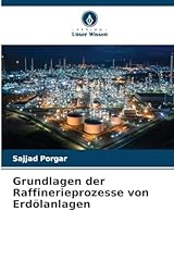 Grundlagen raffinerieprozesse  gebraucht kaufen  Wird an jeden Ort in Deutschland