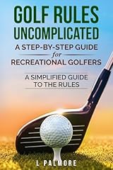 Golf rules uncomplicated for sale  Delivered anywhere in UK
