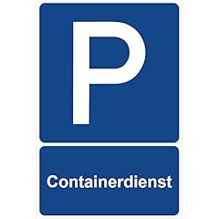 Parkplatzschild containerdiens gebraucht kaufen  Wird an jeden Ort in Deutschland