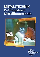 Prüfungsbuch metallbautechnik gebraucht kaufen  Wird an jeden Ort in Deutschland