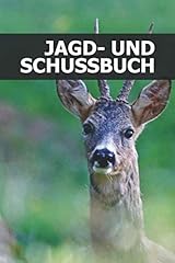 Jagd schussbuch jagdtagebuch gebraucht kaufen  Wird an jeden Ort in Deutschland
