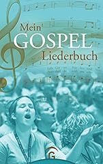 Gospel liederbuch gospel gebraucht kaufen  Wird an jeden Ort in Deutschland