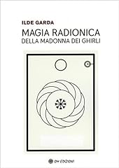 Magia radionica della usato  Spedito ovunque in Italia 
