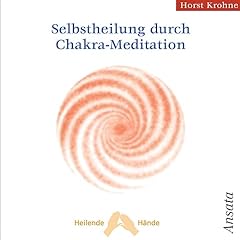 Selbstheilung durch chakra gebraucht kaufen  Wird an jeden Ort in Deutschland