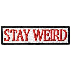Stay weird patch for sale  Delivered anywhere in USA 
