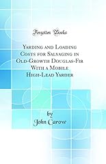 Yarding loading costs for sale  Delivered anywhere in USA 