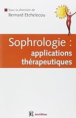 Sophrologie applications thér d'occasion  Livré partout en France