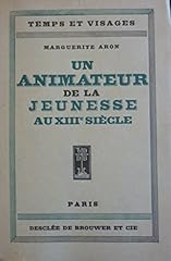 Animateur jeunesse xiiie d'occasion  Livré partout en France
