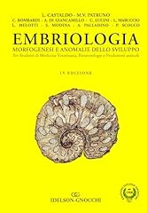 Embriologia morfogenesi anomal usato  Spedito ovunque in Italia 