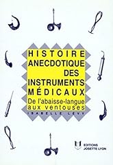 Histoire anecdotique instrumen d'occasion  Livré partout en France