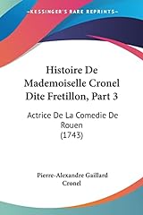 Histoire mademoiselle cronel d'occasion  Livré partout en France