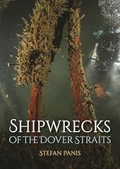 Shipwrecks dover straits for sale  Delivered anywhere in UK