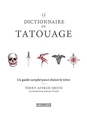 Dictionnaire tatouage guide d'occasion  Livré partout en Belgiqu