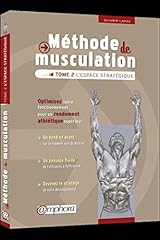 Méthode musculation tome d'occasion  Livré partout en Belgiqu