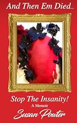 Died... stop insanity for sale  Delivered anywhere in USA 