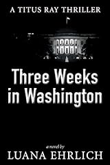 Three weeks washington for sale  Delivered anywhere in USA 