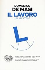 Lavoro nel xxi usato  Spedito ovunque in Italia 