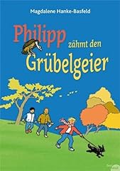 Philipp zähmt den gebraucht kaufen  Wird an jeden Ort in Deutschland
