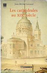 Cathédrales xixe siècle d'occasion  Livré partout en France