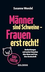 Männer schweine frauen gebraucht kaufen  Wird an jeden Ort in Deutschland