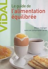Guide alimentation équilibré d'occasion  Livré partout en Belgiqu
